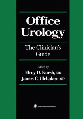 Office Urology : The Clinician's Guide
