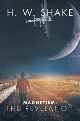 Magnetism: : The Revelation