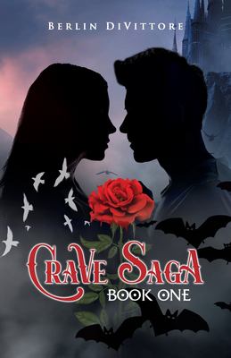 Crave Saga : Book One