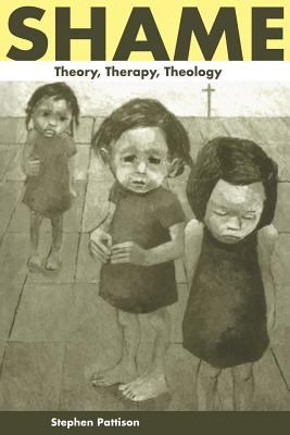 Shame : Theory, Therapy, Theology