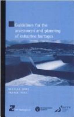 Guidelines for the Assessment and Planning of Estuarine Barrages