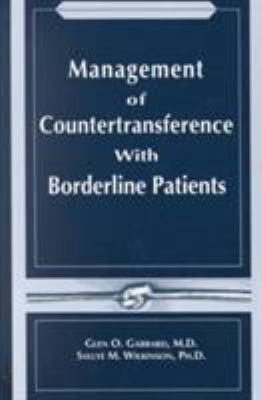 Management of Countertransference with Borderline Patients