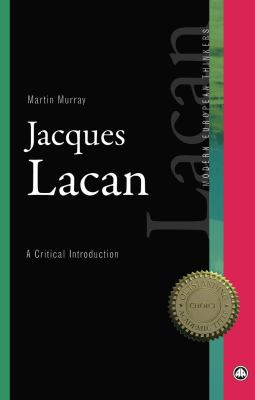 Jacques Lacan : A Critical Review
