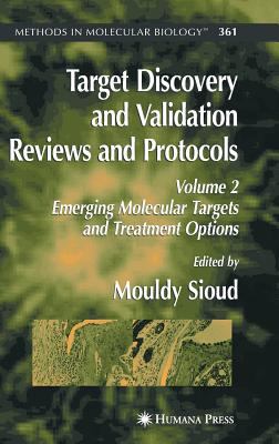 Target Discovery and Validation - Reviews and Protocols : Emerging Molecular Targets and Treatment Options