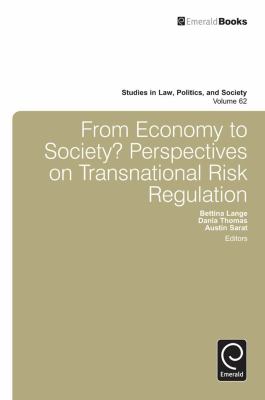 From Economy to Society? : Perspectives on Transnational Risk Regulation
