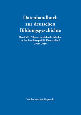 Allgemein Bildende Schulen in der Bundesrepublik Deutschland 1949-2010