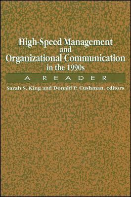 High-Speed Management and Organizational Communication in the 1990s