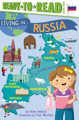 Living in ... Russia