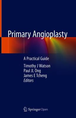 Primary Angioplasty : A Practical Guide
