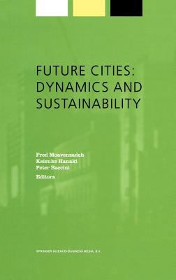 Future Cities : Dynamics and Sustainability