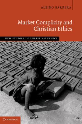 Market Complicity and Christian Ethics