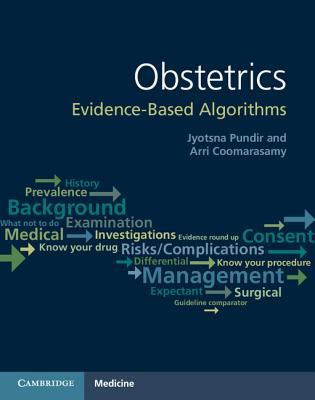 Obstetrics : Evidence-Based Algorithms
