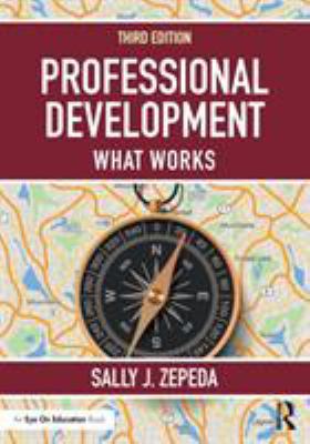 Professional Development : What Works