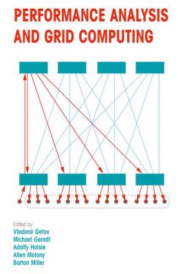 Performance Analysis and Grid Computing