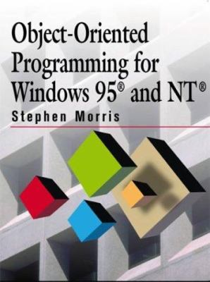 Object Oriented Programming under Windows 95® and NT®