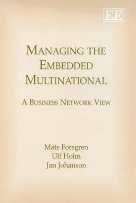 Managing the Embedded Multinational