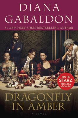 Dragonfly in Amber (Starz Tie-In Edition) : A Novel