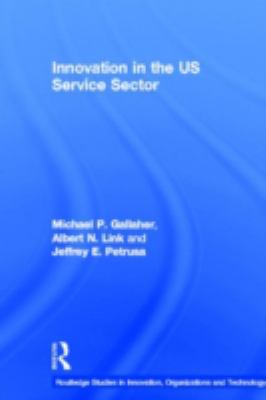 Innovation in the U. S. Service Sector