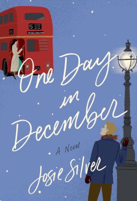 One Day in December : A Novel