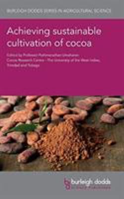 Achieving Sustainable Cultivation of Cocoa