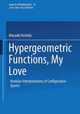 Hypergeometric Functions, My Love : Modular Interpretations of Configuration Spaces