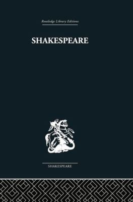 Shakespeare : The Art of the Dramatist