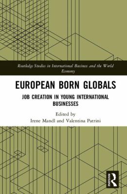European Born Globals : Job Creation in Young International Businesses