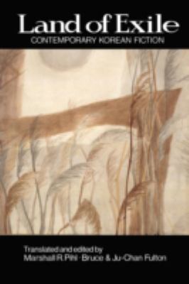 Land of Exile: Contemporary Korean Fiction : Contemporary Korean Fiction