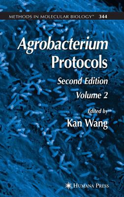 Agrobacterium Protocols : Volume II