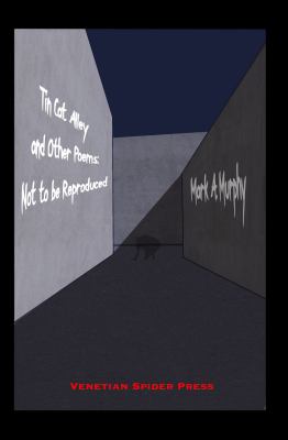 Tin Cat Alley and Other Poems