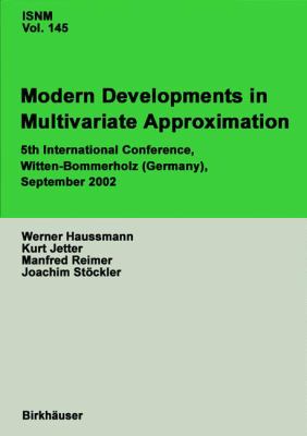 Modern Developments in Multivariate Approximation : 5th International Conference, Witten-Bommerholz (Germany), September 2002