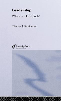 Leadership : What's in It for Schools?