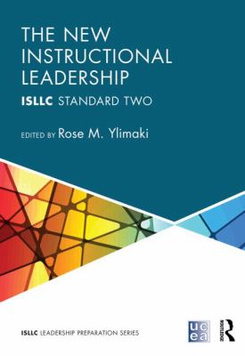 The New Instructional Leadership : ISLLC Standard Two