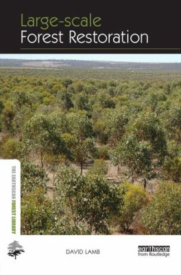 Large-Scale Forest Restoration