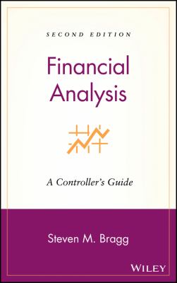 Financial Analysis : A Controller's Guide
