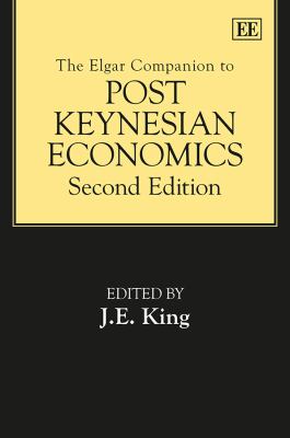 The Elgar Companion to Post Keynesian Economics