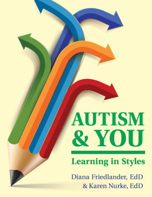 Autism and You : Learning in Styles