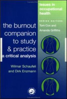 The Burnout Companion to Study and Practice : A Critical Analysis