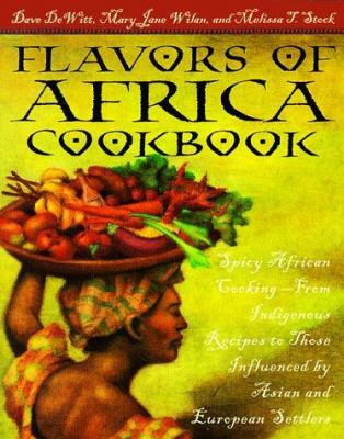 Flavors of Africa Cookbook : Spicy African Cooking