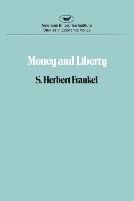 Money and Liberty
