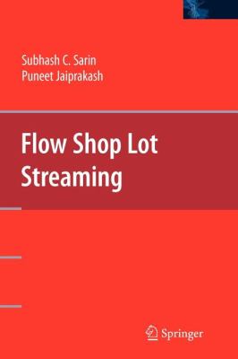 Flow Shop Lot Streaming
