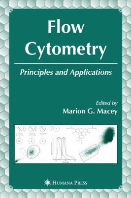 Flow Cytometry : Principles and Applications