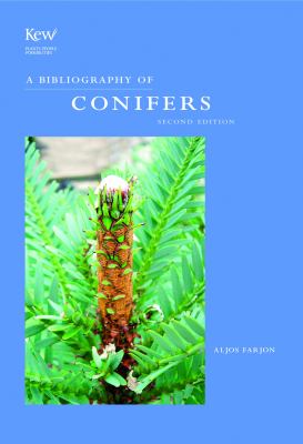 A Bibliography of Conifers