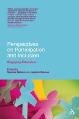 Perspectives on Participation and Inclusion : Engaging Education