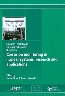 Corrosion Monitoring in Nuclear Systems EFC 56 : Research and Applications