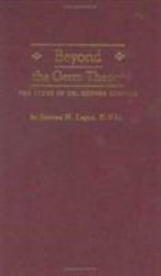 Beyond the Germ Theory : The Story of Dr. Cooper Curtice