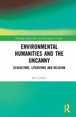 Environmental Humanities and the Uncanny