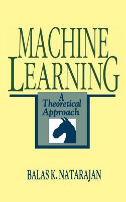 Machine Learning : A Theoretical Approach
