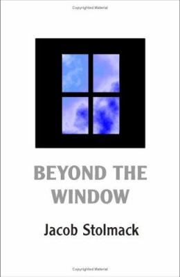 Beyond the Window