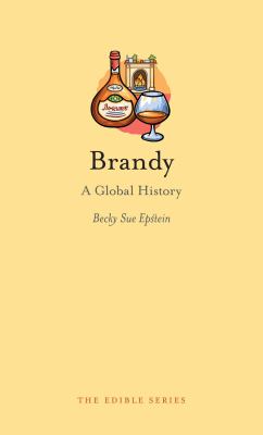 Brandy : A Global History